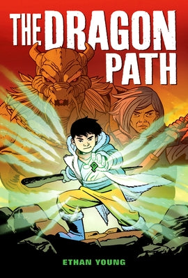 The Dragon Path by Young, Ethan