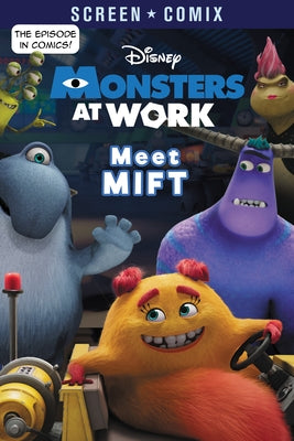 Meet Mift (Disney Monsters at Work) by Random House Disney