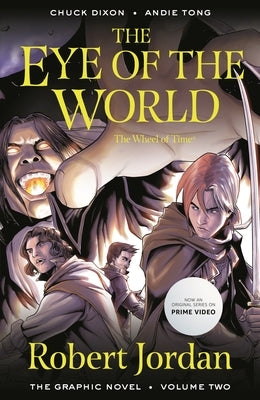 The Eye of the World: The Graphic Novel, Volume Two by Jordan, Robert