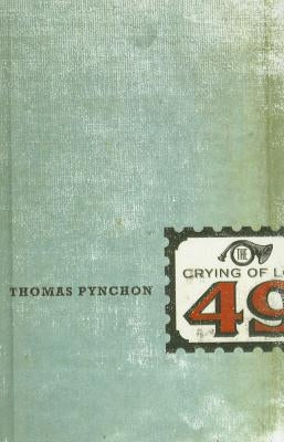 The Crying of Lot 49 by Pynchon, Thomas