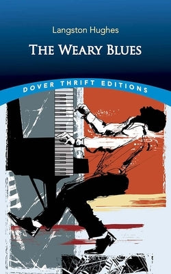 The Weary Blues by Hughes, Langston