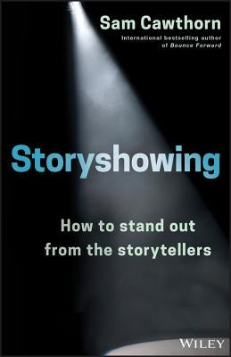 Storyshowing by Cawthorn, Sam