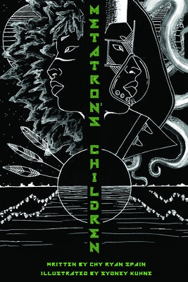 Metatron's Children by Spain, Chy Ryan