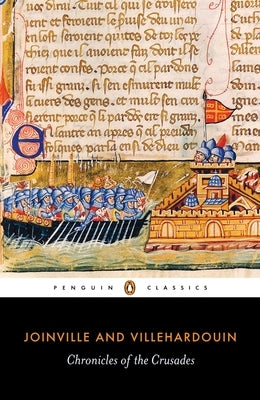Chronicles of the Crusades by Joinville, Jean de