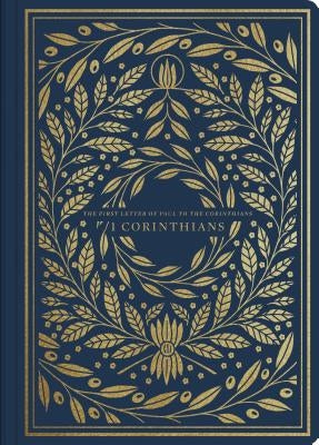 ESV Illuminated Scripture Journal: 1 Corinthians by Crossway