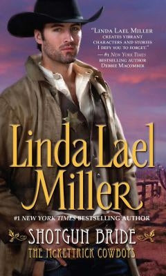Shotgun Bride, Volume 2 by Miller, Linda Lael