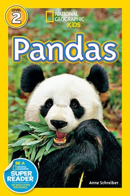 National Geographic Readers: Pandas by Schreiber, Anne