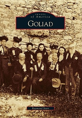 Goliad by Starr, Raymond