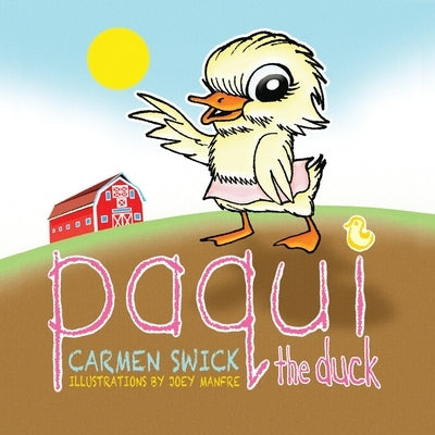 Paqui the Duck by Swick, Carmen