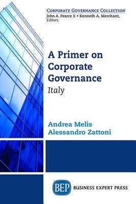 A Primer on Corporate Governance: Italy by Melis, Andrea