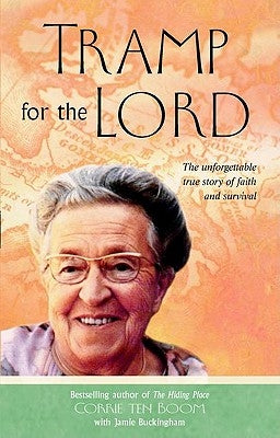 Tramp for the Lord by Ten Boom, Corrie