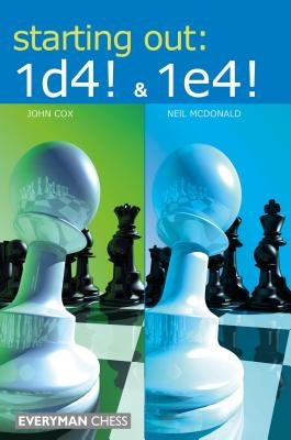 Starting Out: 1d4 &1e4 by Cox, John
