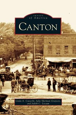 Canton by Casserly, Linda A.