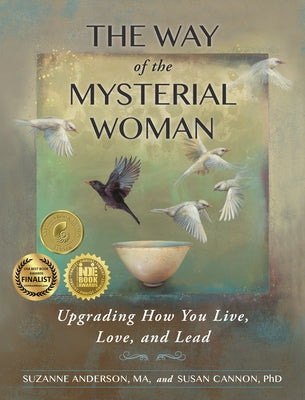The Way of the Mysterial Woman: Upgrading How You Live, Love, and Lead by Anderson, Suzanne