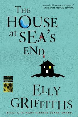 The House at Sea's End by Griffiths, Elly