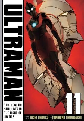 Ultraman, Vol. 11, Volume 11 by Shimoguchi, Tomohiro