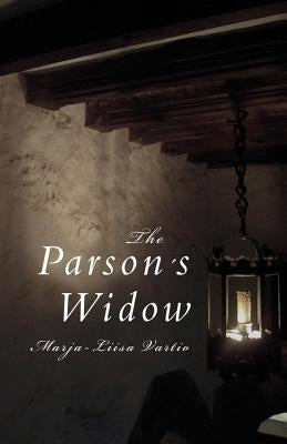 The Parson's Widow by Vartio, Marja-Liisa