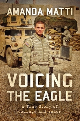 Voicing the Eagle by Matti, Amanda