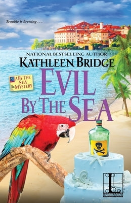 Evil by the Sea by Bridge, Kathleen