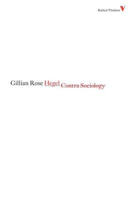 Hegel Contra Sociology by Rose, Gillian