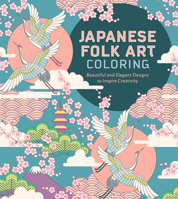 Japanese Folk Art Coloring Book by Editors of Chartwell Books