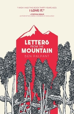 Letters from the Mountain by Palpant, Ben