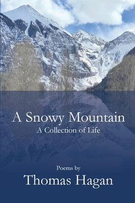 A Snowy Mountain by Hagan, Thomas