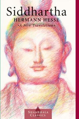 Siddhartha: A New Translation by Hesse, Hermann