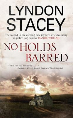 No Holds Barred by Stacey, Lyndon