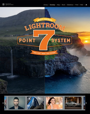 Scott Kelby's 7-Point System for Adobe Lightroom Classic by Kelby, Scott