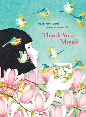 Thank You, Miyuki by Galliez, Roxane Marie