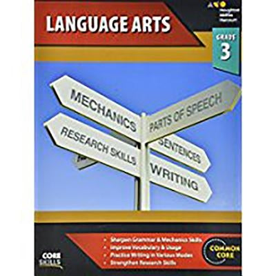 Steck-Vaughn Core Skills Language Arts: Workbook Grade 3 by Steck-Vaughn Company