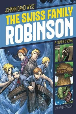 The Swiss Family Robinson by Powell, Martin