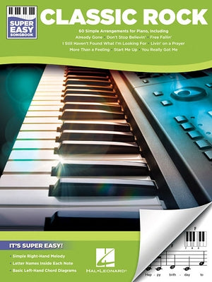Classic Rock - Super Easy Songbook by Hal Leonard Corp