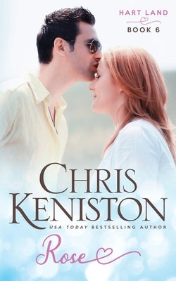 Rose by Keniston, Chris
