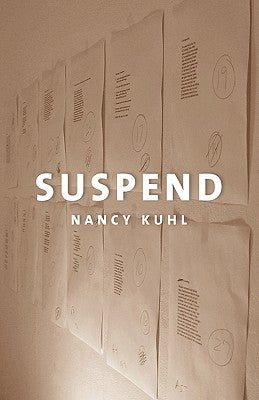 Suspend by Kuhl, Nancy
