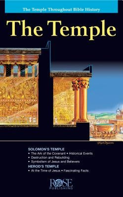 Temple Pamphlet: The Temple Throughout Bible History by Publishing, Rose