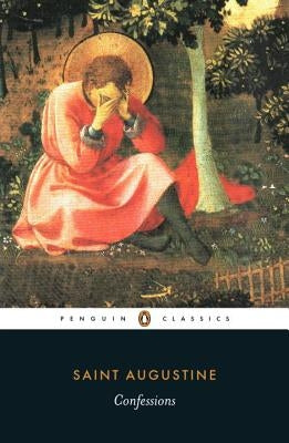 Confessions by Augustine of Hippo