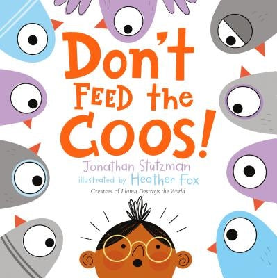Don't Feed the Coos! by Stutzman, Jonathan
