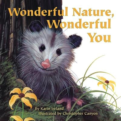 Wonderful Nature, Wonderful You by Ireland, Karin