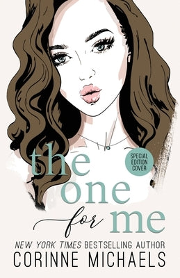 The One for Me - Special Edition by Michaels, Corinne