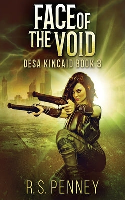 Face Of The Void by Penney, R. S.