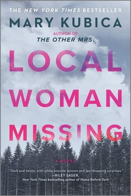 Local Woman Missing by Kubica, Mary
