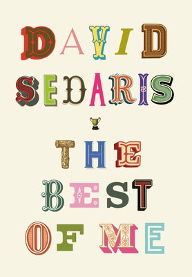 The Best of Me by Sedaris, David