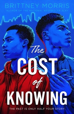 The Cost of Knowing by Morris, Brittney