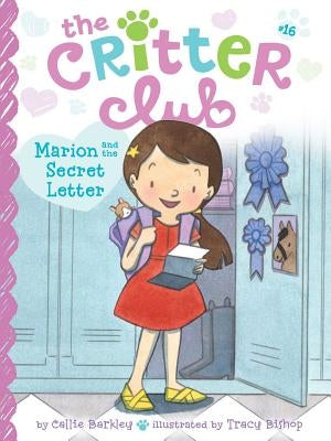 Marion and the Secret Letter, Volume 16 by Barkley, Callie