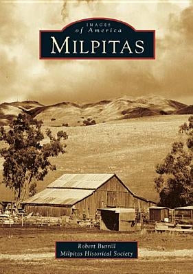 Milpitas by Burrill, Robert L.