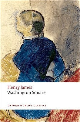 Washington Square by James, Henry