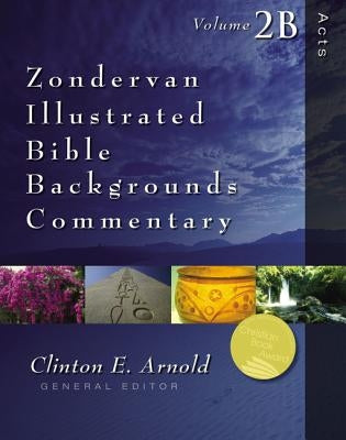 Acts: Volume 2b2 by Arnold, Clinton E.