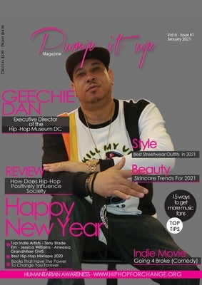 Pump it up Magazine - Geechie Dan - Hip-Hop Museum's Executive Director by Boudjaoui, Anissa